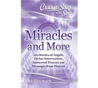 Chicken Soup For The Soul: Miracles And More - [Version Originale] Inconnu (Auteur)