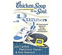 Chicken Soup for the Soul:Runners Amy Newmark, Jack Canfield, Mark Victor Hansen (Auteur)