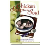 Chicken Soup For The Soul (To Toch The World)