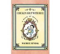 Chicken Soup with Rice: A Book of Months