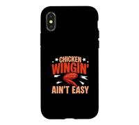 Chicken Wingin' Ain't Easy Buffalo Wing Un Amateur d'ailes de Poulet Coque pour iPhone X/XS