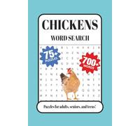 Chicken Word Search Puzzle Book: Word Searches with Readable Print about Chickens, Poultry, Farms and More | 6x9 inches, 160 pages | 75+ Puzzles… Gifts for Vacations, Holidays, and Spare Time