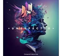 Chickenhill Culture Club – Unexpected