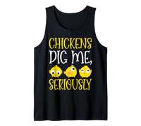 Chickens Dig Me, Seriously. Débardeur