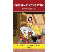 Chickens In The Attic Chapter Book: Decodable Chapter Book Series for Students Learning to Read. For Developing Readers and Students with Dyslexia. ... Two-Syllable Words with Two Closed-Syllables)