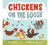 Chickens on the Loose by Jane Kurtz Jane Kurtz (Auteur)