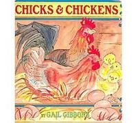 Chicks & Chickens Gail Gibbons (Auteur)