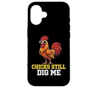 Chicks Still Dig Me Coq Ferme Volaille Barnyard Farmer Coque pour iPhone 16