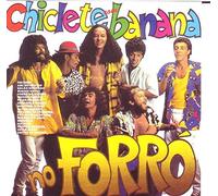 Chiclete Com Banana - No Forro