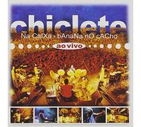 Chiclete – Na Ciaxa, banana no cacho – ao vivo – BMG