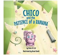 Chico And The Patience Of A Banana