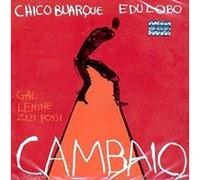 Chico Buarque & Edu Lobo - Cambaio
