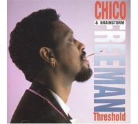 Freeman, Chico - Threshold