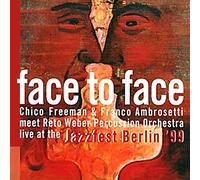 Chico Freeman & Franco Ambrosetti : Face to Face