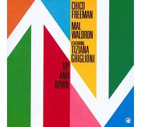 Chico Freeman & Mal Waldron - Up & Down
