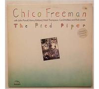 Chico Freeman - the pied piper LP
