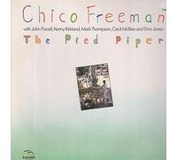 Chico Freeman - The Pied Piper Vinyl LP Schallplatte