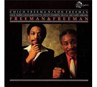 Chico Freeman & Von Freeman - Freeman & Freeman