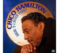 Chico Hamilton – Dancing To A Different Drummer