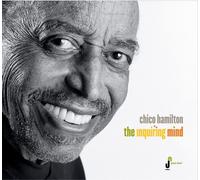 Chico Hamilton - L'esprit curieux