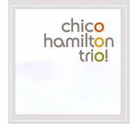 CHICO HAMILTON - Live @ ARTPARK
