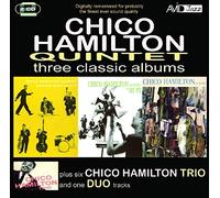 Chico Hamilton : Three Classic Albums