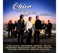 Chico & Les Gypsies - and Friends [Import]