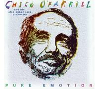 Chico O'Farrill & Afro-Cuban Jazz Orchestra - Pure Emotion