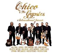 Chico & The Gypsies & International Friends