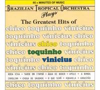 Brazilian Tropical Orchestra - Chico Toquinho & Vinicius [Import]