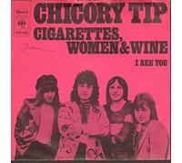 CHICORY TIP - cigarettes, women & wine / mono 45 rpm single