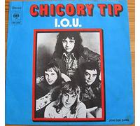 Chicory Tip - I.O.U - 7" vinyl