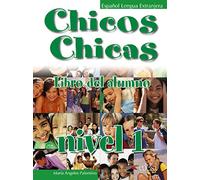 Chicos Chicas Libro Del Alumno Nivel 1
