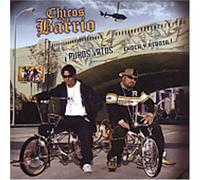 Chicos De Barrio - Puros Vatos Choca Y Rebota