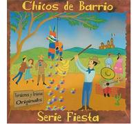 Chicos De Barrio - Serie Fiesta