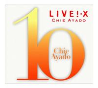 Chie Ayado - Live Debut 10 Shuunen Kine [Import]