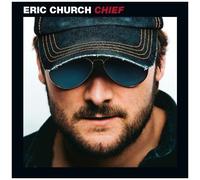 Eric Church – Chief – CD (neuf) – Liberty