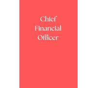 Chief Financial Officer Notebook | CFO: 100 Lined Page Notebook | Executive Journal | Coral Pink