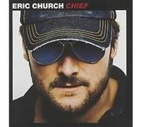 Eric Church – Chief – CD (neuf) – Liberty