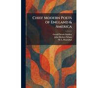 Chief Modern Poets of England & America