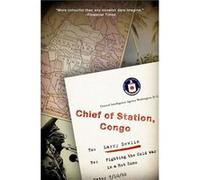 Chief of Station Congo by Lawrence Devlin Lawrence Devlin (Auteur)