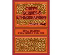 Chiefs Scribes and Ethnographers - James Howe - University of Texas Press - Livre en Anglais - Paperback James HoweJames Howe (Auteur)