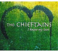 Chieftains / Corrs - I Know My Love