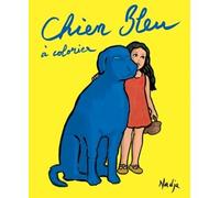 Chien bleu a colorier - Nadja - Ecole Des Loisirs - cartonné - Album éveil dès la naissance