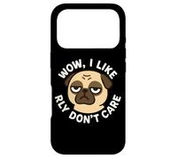 Chien Carlin Amusant avec Inscription « Wow, I Like Really Don't Care » Coque pour iPhone 17 Pro