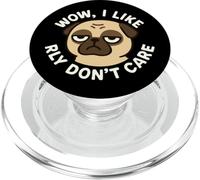 Chien Carlin Amusant avec Inscription « Wow, I Like Really Don't Care » PopSockets PopGrip pour MagSafe
