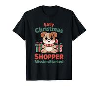 Chien d'acheteur de Noël précoce - Mission Started Cute Holiday T-Shirt