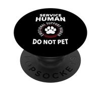 Chien d'assistance Humain Do Not Pet Funny Design PopSockets PopGrip Adhésif