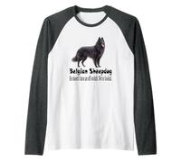 Chien de Berger Belge No Off Switch Funny Dog Saying Design Manche Raglan