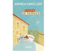 Chien de faïence: Une enquête du commissaire Montalbano